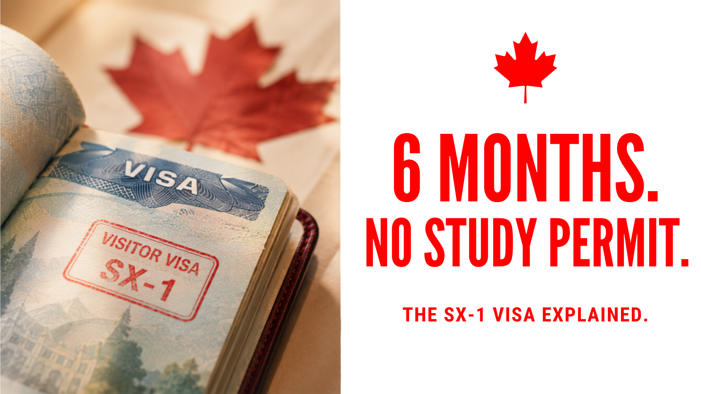 SX-1 Visa Canada 2026: How to Study for 6 Months Without a Full Study Permit
